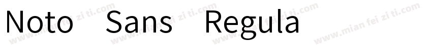 Noto Sans Regula字体转换